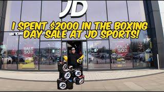 I SPENT $2000 IN THE BOXING DAY SALE IN JD SPORTS!