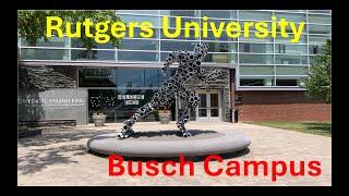 Rutgers University, Busch Campus Tour