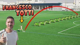 HOW ACCURATE IS FRANCESCO TOTTI? (EPIC CHIP SHOT CHALLENGE)