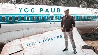 Thai Sounders - Yog Paub (Official Music Video)