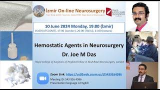 İON 446. Lecture, Das: Hemostatic Agents in Neurosurgery 10.06.2024