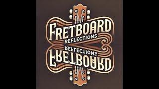 Fretboard Reflections Preview video