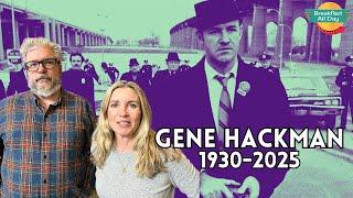 REMEMBERING GENE HACKMAN | Unforgiven | Hoosiers | The French Connection