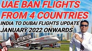 UAE Ban Flights From Four Countries | India To Dubai Flights Update