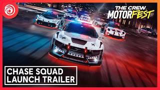 The Crew Motorfest: Chase Squad Launch Trailer