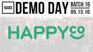 500 STARTUPS DEMO DAY 2016 SERIES A, HappyCo