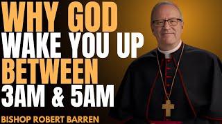 If You Wake Up Between 3am and 5am, Do These Things | Bishop Robert Barron #christianmotivation