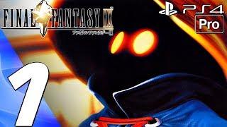 FINAL FANTASY IX PS4 - Gameplay Walkthrough Part 1 - Prologue [1080P 60FPS]