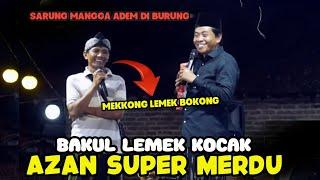 ABAH ANZA KETEMU BAKUL LEMEK LUCU.!!!  SARUNG MANGGA ADEM DI BURUNG