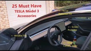 TESLA Model3 - Top 25 Essential Must Have Accessories - Quick Rundown with Links