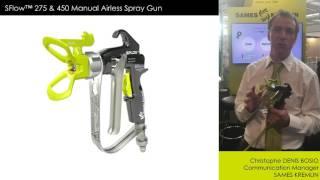 SFlow™ 275 & 450 Manual Airless Spray Gun in details | SAMES KREMLIN