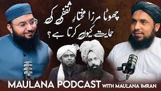 Mukhtar Saqafi Ki Haqeeqat | Expose Engineer Muhammad Ali Mirza | Podcast with Maulana Imran