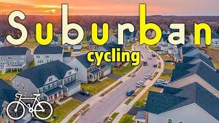 The REWARDS of Cycling Suburbia | Bike Ride, Neighborhood, Weight Loss