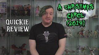 KnK Quickie Reviews - Fx's A Christmas Carol (2019)