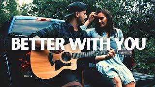 Matt LeFait - Better With You (Official Music Video)