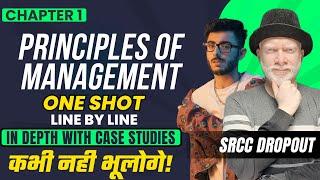 Chapter - 2 (One Shot) | In Depth w/ Case Studies | Principles of Management | Business Studies 12