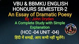 AN ESSAY OF DRAMATIC POESY (SEMESTER -2HCC-4 UNIT-4) VBU & BBMKU ENG (H)@LearnEnglishEasilyAKPathak