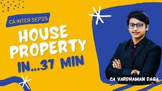 CA Inter Taxation Fast Track Batch | HOUSE PROPERTY | CA VARDHAMAN DAGA@arhaminstitute