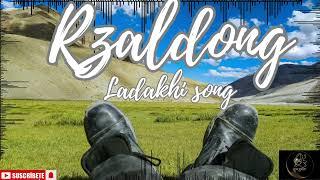 rZALDONG/LADAKHISONG/OLD LADAKHI SONG/NEW SONG/ #ladakhinewsong #oldladakhisong #ladakhisong #Ladakh