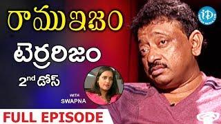 RGV About Terrorism (టెర్రరిజం) - Full Episode || Ramuism 2nd Dose | #Ramuism | Telugu