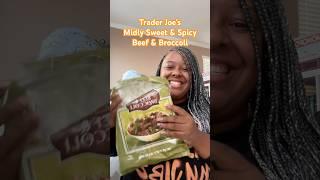 Trader Joe’s Beef & Broccoli Reaction