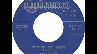 Dave Edwards - You're My Baby