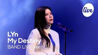 [4K] 린(LYn) “My Destiny” Band LIVE Concert 2021 연말 콘서트는 잇츠라이브와 함께   [it's Live SPECIAL]