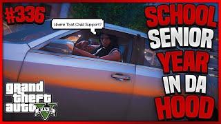 GTA 5 School Senior Year In Da Hood Ep. 336 - BABY MAMA Pulled Up With A GLOCK SWITCH  (GTA 5 RP)