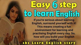 EASY 6 Step to learn English  How to Improve your Listening skills |Graded Reader |Learn English