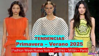 TENDENCIAS PRIMAVERA VERANO 2025 | SEMANA de la MODA PRIMAVERA VERANO 2025