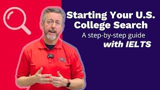 Starting Your U.S. Undergraduate College Search: A Step-by-Step Guide