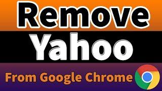 Remove Yahoo Search Engine From Chrome - Fix Google Chrome Search Engine Keeps Changing To Yahoo