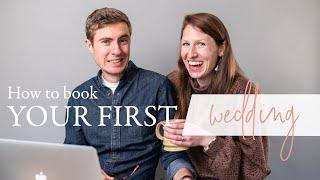 4 Steps To Book Your First Wedding | How to Book More Weddings