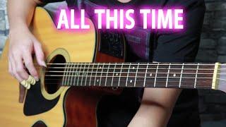 All This Time By Tiffany ( Fingerstyle Guitar Cover )