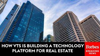 How VTS Is Building A Technology Platform For Real Estate