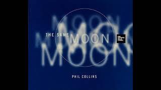 Phil Collins - The Same Moon (LYRICS) FM HORIZONTE 94.3