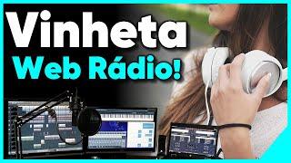 Vinheta para Web Rádio é no StudioVinhetas.com.br