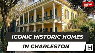 Charlestons Most Iconic Historic Homes