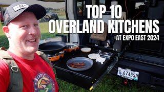 10 Best Kitchen Setups at Overland Expo East 2024