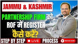 How to Register a Partnership Firm in Jammu and Kashmir? Complete Guide ROF Registration in 2025