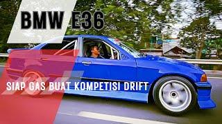 Spill BMW E36 Drift - Siap Gas Ikut Kompetisi Drift | @JTWautocars @ @heruindrabintarto