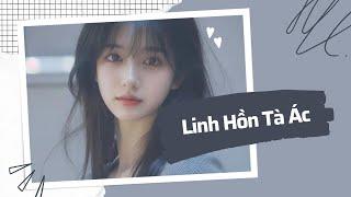 [Truyện Audio] Linh Hồn Tà Ác - Zhihu​ | Trần Thiên Minh