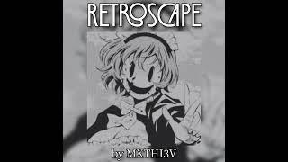 MXTHI3V - RETROSCAPE - ( JERSEY CLUB ) - { ULTRA-SLOWED & REVERB }