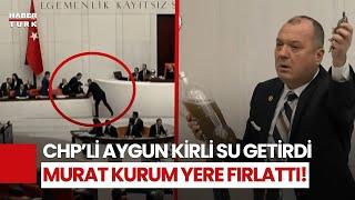 TBMM'de Kirli Su Tartışması: Murat Kurum, CHP'li Aygun’un Getirdiği Suyu Elinin Tersiyle İtti!