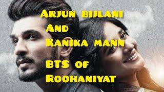 Arjun bijlani and Kanika mann bts of Roohaniyat