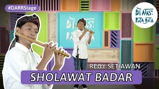 SHOLAWAT BADAR (SULING Cover) - REGY SETIAWAN | DARRStage