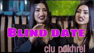 Blind date Clu pokhrel rock on tiktok// tiktok compition2021 // blind date