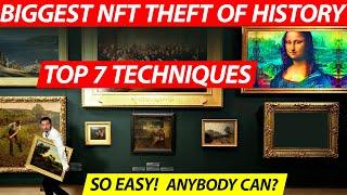 NFT Theft - TOP 7 Techniques | How to Protect NFT Artwork