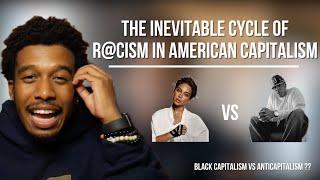 the cycle of Capitalism [Black Capitalism vs Anti-Capitalism]