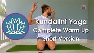 Kundalini Yoga: Complete Warm Up Series - 30min Version